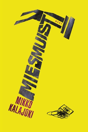 Miesmuisti (e-bok) av Mikko Kalajoki