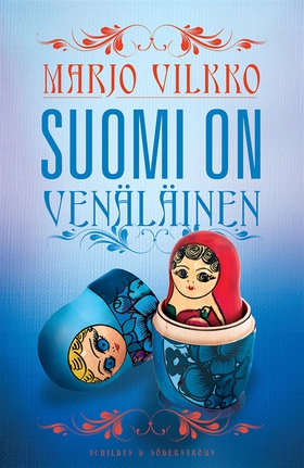 Suomi on venäläinen (e-bok) av Marjo Vilkko