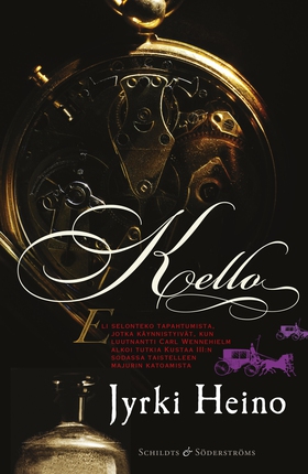 Kello (e-bok) av Jyrki Heino