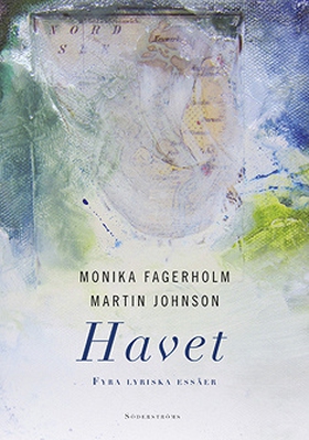 Havet (e-bok) av Monika Fagerholm, Martin Johns