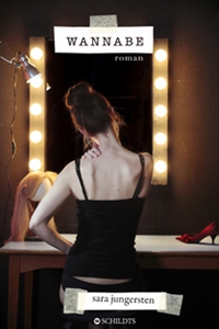 Wannabe (e-bok) av Sara Jungersten