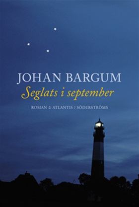 Seglats i september (e-bok) av Johan Bargum