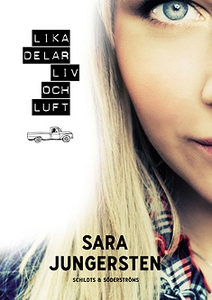 Lika delar liv och luft (e-bok) av Sara Jungers