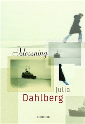 Islossning (e-bok) av Julia Dahlberg