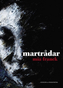 Martrådar (e-bok) av Mia Franck