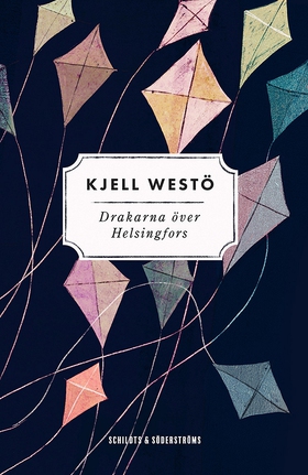 Drakarna över Helsingfors (e-bok) av Kjell West