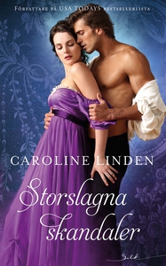Storslagna skandaler (e-bok) av Caroline Linden