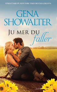 Ju mer du faller (e-bok) av Gena Showalter