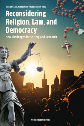 Reconsidering religion, law and democracy : new