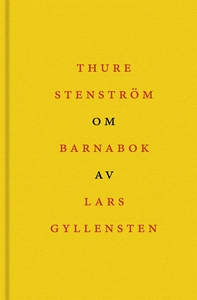 Om Barnabok av Lars Gyllensten (e-bok) av Thure