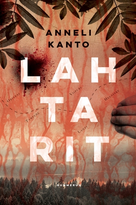 Lahtarit (e-bok) av Anneli Kanto