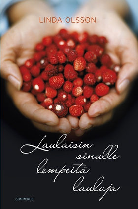 Laulaisin sinulle lempeitä lauluja (e-bok) av L