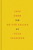 Om De två saliga av Ulla Isaksson