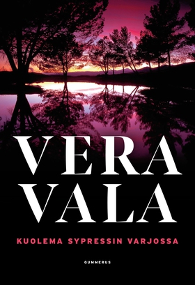 Kuolema sypressin varjossa (e-bok) av Vera Vala