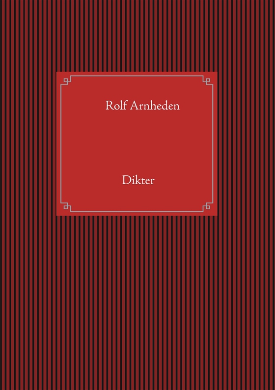 Dikter (e-bok) av Rolf Arnheden