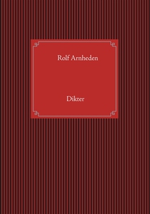 Dikter (e-bok) av Rolf Arnheden