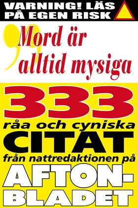 Citatboken 3. Mord är alltid mysiga – och 333 a