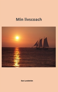 Min livscoach (e-bok) av Dan Lundström