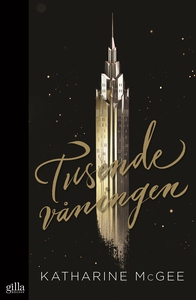 Tusende våningen (e-bok) av McGee Katharine