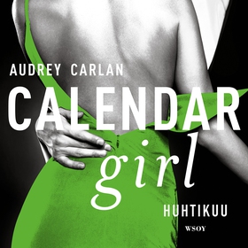 Calendar Girl. Huhtikuu (ljudbok) av Audrey Car