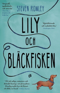Lily och bläckfisken (e-bok) av Steven Rowley