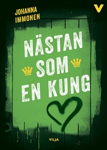 Nästan som en kung (e-bok) av Johanna Immonen