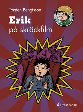 Erik på skräckfilm (e-bok) av Torsten Bengtsson