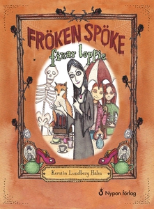 Fröken spöke fixar loppis (e-bok) av Kerstin Lu