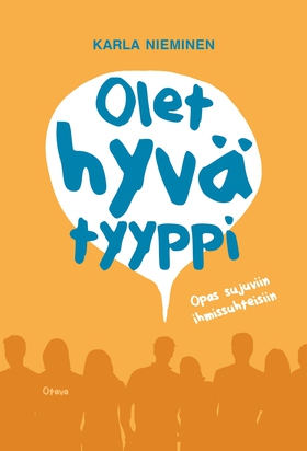 Olet hyvä tyyppi (e-bok) av Karla Nieminen