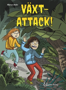 Växtattack (e-bok) av Mårten Melin