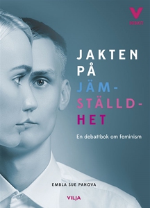 Jakten på jämställdhet (e-bok) av Embla Sue Pan