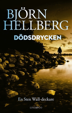Dödsdrycken (e-bok) av Björn Hellberg