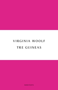 Tre guineas (e-bok) av Virginia Woolf