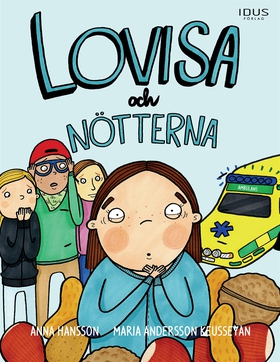 Lovisa och nötterna (e-bok) av Anna Hansson