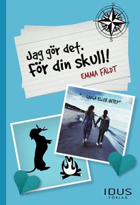 Jag gör det. För din skull! (e-bok) av Emma Fäl