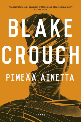 Pimeää ainetta (e-bok) av Blake Crouch