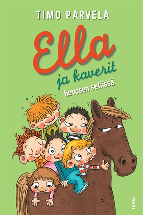 Ella ja kaverit hevosen selässä (e-bok) av Timo