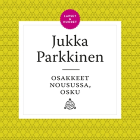 Osakkeet nousussa, Osku (ljudbok) av Jukka Park