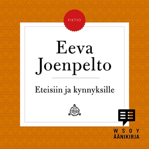 Eteisiin ja kynnyksille (ljudbok) av Eeva Joenp