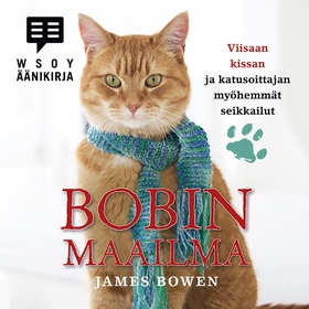 Bobin maailma (ljudbok) av James Bowen