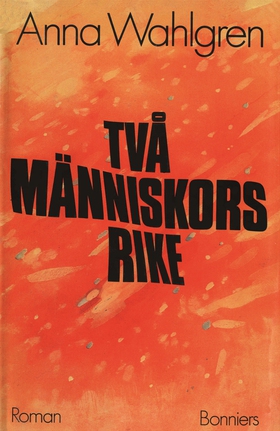 Två människors rike (e-bok) av Anna Wahlgren