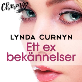 Ett ex bekännelser (e-bok) av Lynda Curnyn