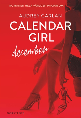 Calendar Girl : December (e-bok) av Audrey Carl