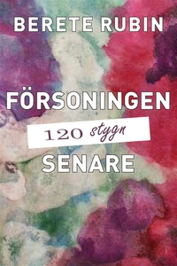 Försoningen 120 stygn senare (ljudbok) av Beret