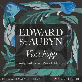 Visst hopp (ljudbok) av Edward St Aubyn