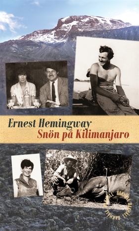 Snön på Kilimanjaro (e-bok) av Ernest Hemingway