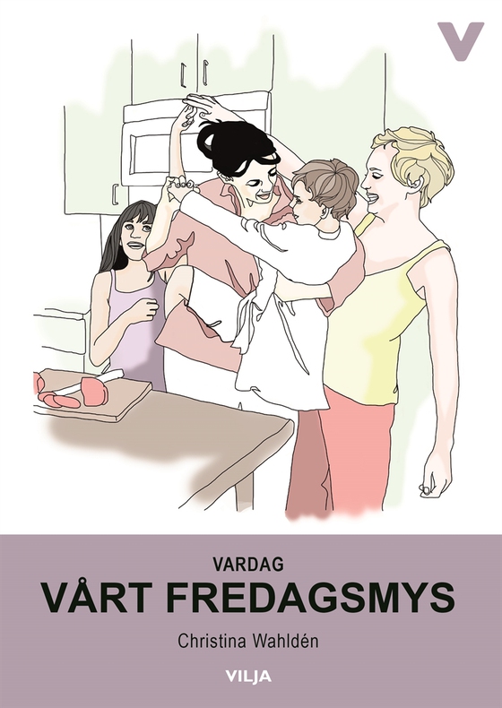 Vardag - Vårt fredagsmys
