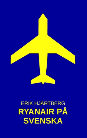 Ryanair på svenska (e-bok) av Erik Hjärtberg