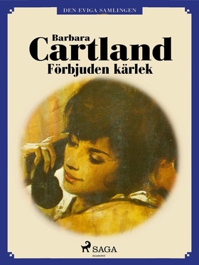 Förbjuden kärlek (e-bok) av Barbara Cartland