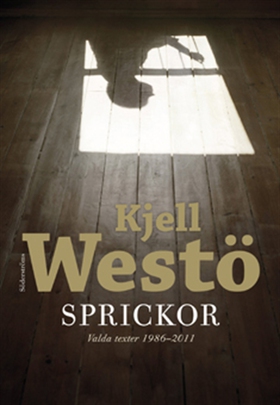 Sprickor (e-bok) av Kjell Westö